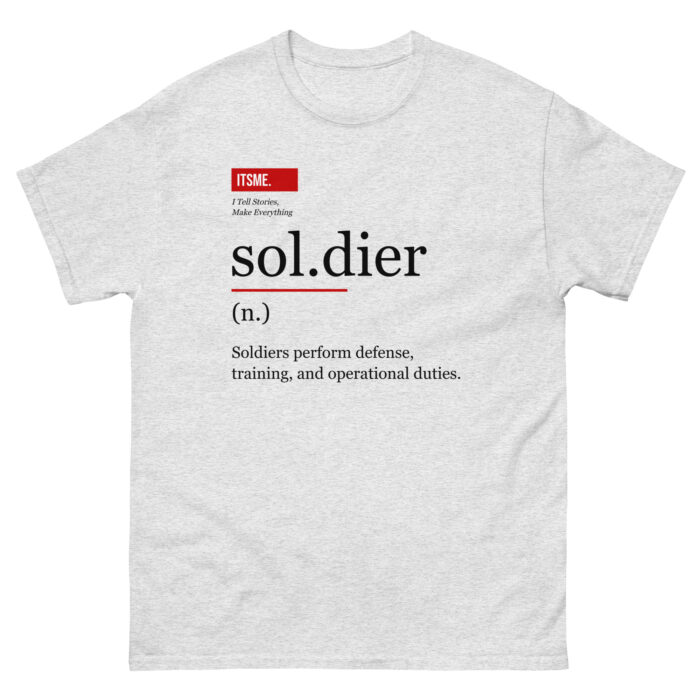 Soldier Definition Unisex T-Shirt - Neutral Style Military Gift